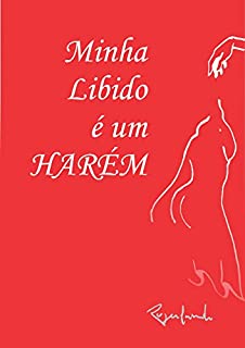 Livro Minha Libido é Um HARÉM