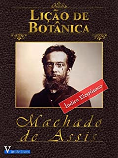 Lição de Botânica (Obras Machado de Assis Livro 1)