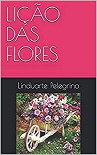 Livro LIÇÃO DAS FLORES