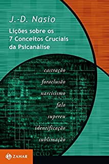 Livro Lições sobre os 7 conceitos cruciais da psicanálise (Transmissão da Psicanálise)