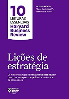 Lições de estratégia (10 leituras essenciais - HBR)