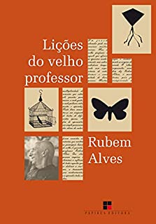 Livro Lições do velho professor
