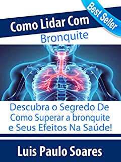 Livro Como Lidar Com Bronquite