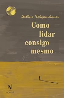 Livro Como lidar consigo mesmo