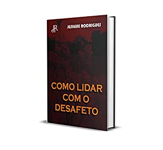 Livro COMO LIDAR COM O DESAFETO