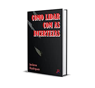 Livro COMO LIDAR COM AS INCERTEZAS