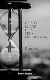 Livro Como Lidar com os Problemas da Vida?