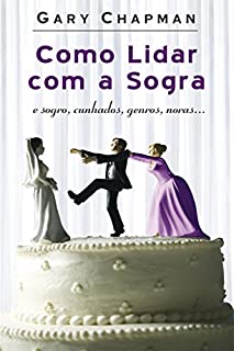 Livro Como lidar com a sogra