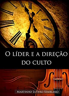 Livro O Líder e a Direção do Culto
