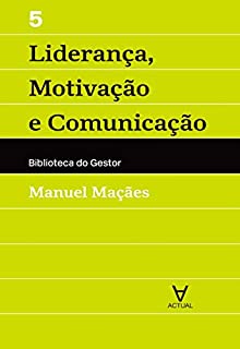 Livro Liderança, Motivação e Comunicação - Vol V