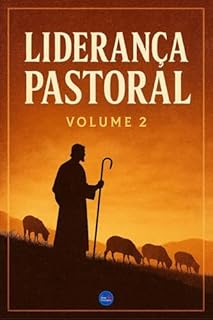 Livro Liderança Pastoral : Volume 2