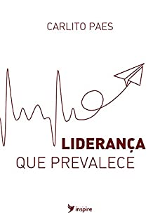 Livro Liderança que prevalece