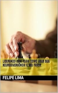 Livro Liderando com TDAH: Como Usar sua Neurodivergência a seu Favor