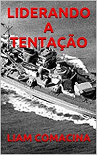 Livro LIDERANDO A TENTAÇÃO