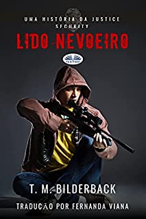 Livro Lido Nevoeiro: Uma História da Justice Security