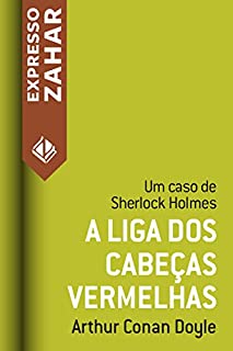Livro A liga dos cabeças vermelhas: Um caso de Sherlock Holmes