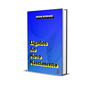 Livro LIGADO AO NOVO NASCIMENTO