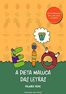 Livro LIivro infantil: A dieta maluca das letras