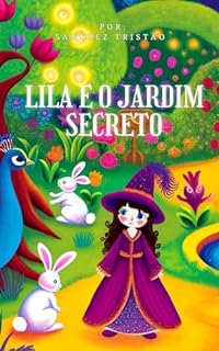 Livro LILA E O JARDIM SECRETO