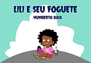 Livro Lili e Seu foguete