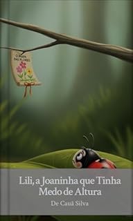 Livro Lili, A joaninha que tinha medo de altura