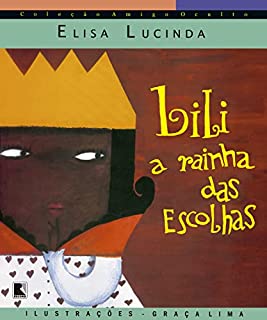 Livro Lili, a rainha das escolhas