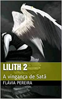 Lilith 2: A vingança de Satã