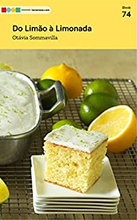 Do Limão à Limonada : Tá na Mesa