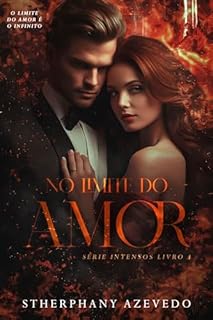 No Limite Do Amor (Série Intensos Livro 1)