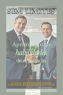 Livro Sem Limites: Aprimore suas habilidades de negociações (Coleção Conexão & Conversão)