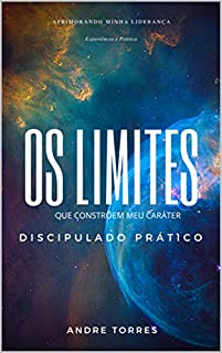 Livro Os Limites que Constroem meu Caráter: Mentoria profunda