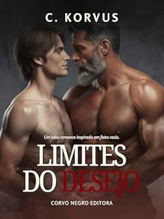 Limites do desejo (Machos no Limite)