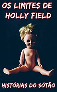 Livro Os Limites de Holly Field