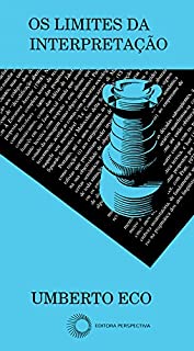 Livro Os Limites da Interpretação (Estudos)