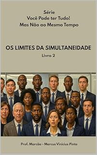 Livro OS LIMITES DA SIMULTANEIDADE (You Better Livro 30)