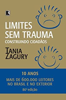 Limites sem trauma: Construindo cidadãos