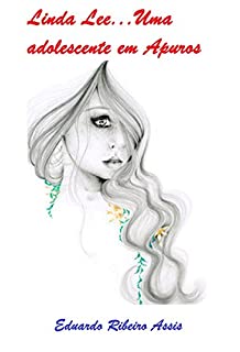 Livro LINDA LEE - UMA ADOLESCENTE EM APUROS