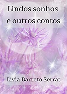 Livro Lindos sonhos e outros contos