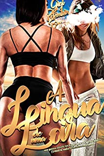 Livro A Língua de uma Loira: Uma gostosa peituda vira o jogo sobre sua morena gigante | Erótica de mulheres saradas e musculosas (Super Soldado Livro 6)