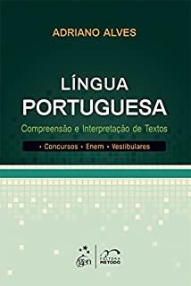 Língua Portuguesa - Compreensão e Interpretação de Textos - Concursos Enem Vestibulares