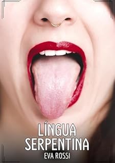 Livro Língua Serpentina: Contos de Sexo Explícito para Adultos