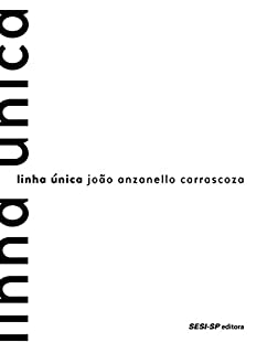 Livro Linha única (Quem lê sabe por quê)