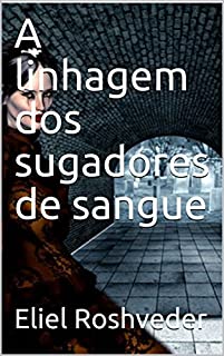 Livro A linhagem dos sugadores de sangue