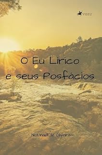 O Eu Lírico e seus Posfácios