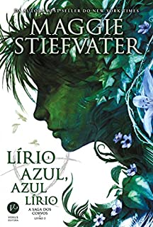 Livro Lírio azul, azul lírio - A saga dos corvos - vol. 3