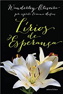 Livro Lírios de esperança: 1