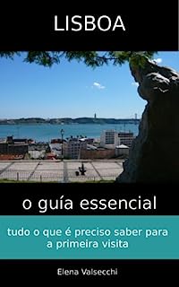 Lisboa: o guía essencial
