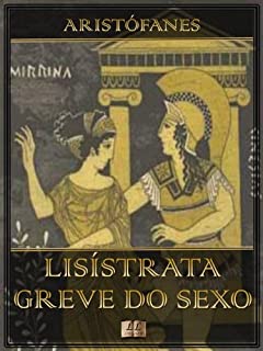 Livro Lisístrata - A Greve do Sexo [Ilustrado]