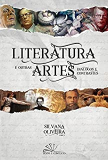 Literatura e outras artes: diálogos e contrastes