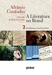 Livro A literatura no Brasil - Era Barroca e Era Neoclássica: Volume II